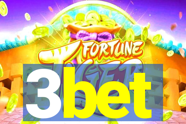 3bet