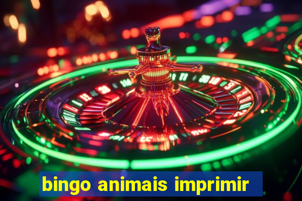 bingo animais imprimir