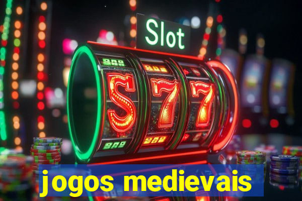 jogos medievais