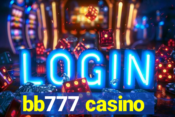 bb777 casino