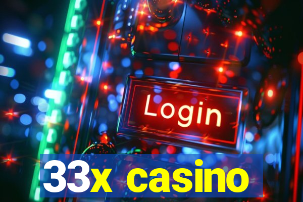 33x casino