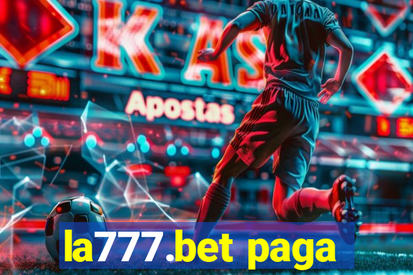 la777.bet paga