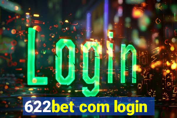 622bet com login