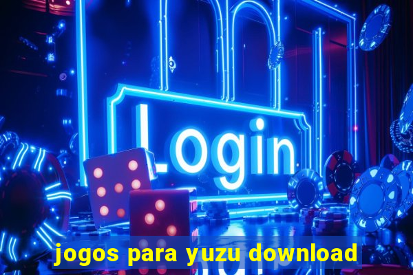 jogos para yuzu download