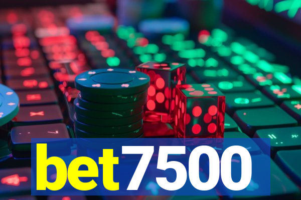 bet7500