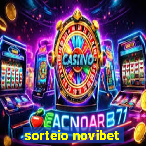 sorteio novibet