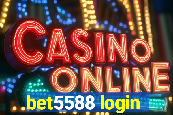 bet5588 login