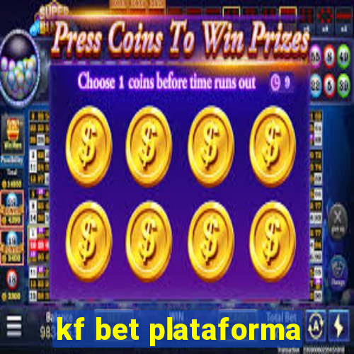 kf bet plataforma