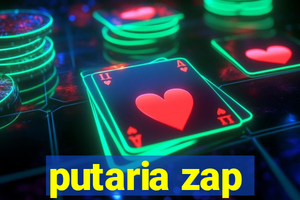 putaria zap