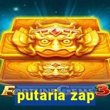 putaria zap