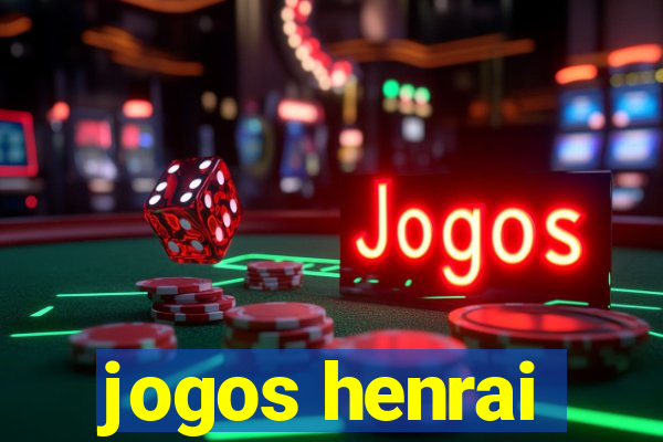 jogos henrai