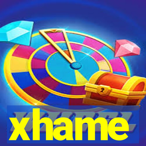 xhame