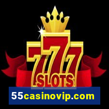 55casinovip.com