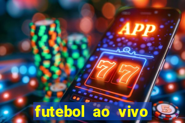 futebol ao vivo futemax app