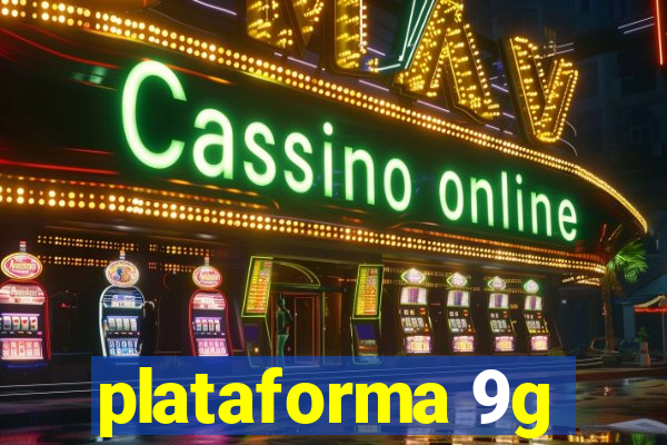 plataforma 9g