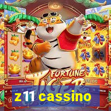 z11 cassino