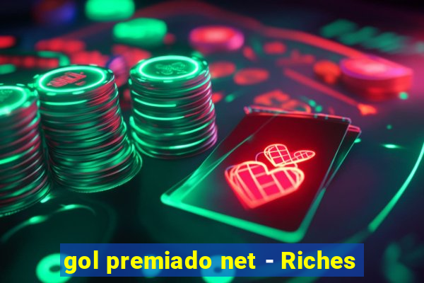 gol premiado net - Riches