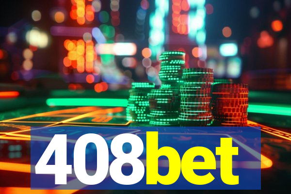 408bet