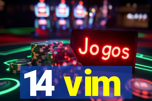 14 vim