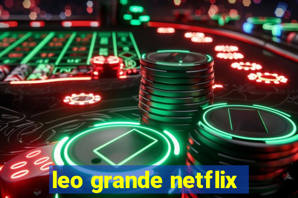 leo grande netflix