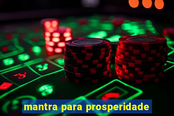 mantra para prosperidade