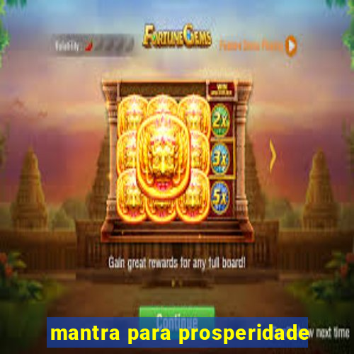 mantra para prosperidade