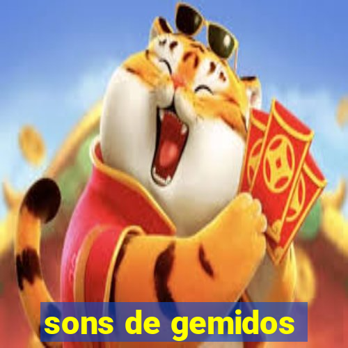 sons de gemidos