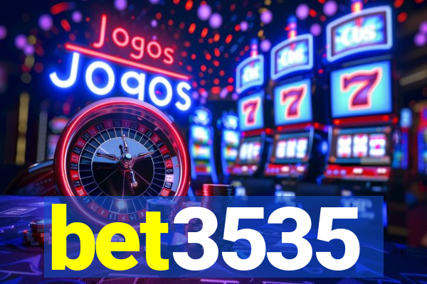 bet3535