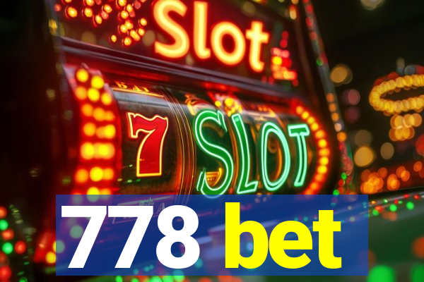 778 bet