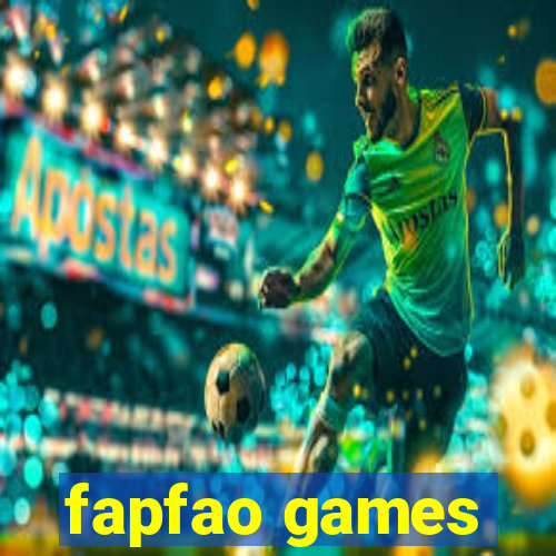 fapfao games