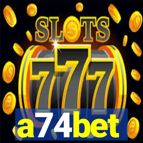 a74bet