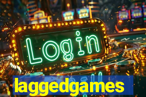 laggedgames