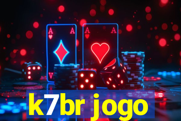 k7br jogo