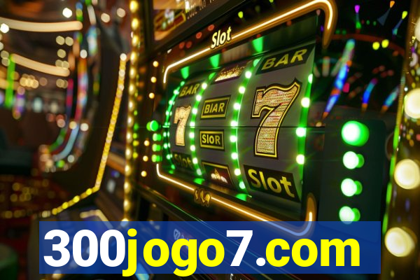 300jogo7.com