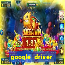 google driver windows 10