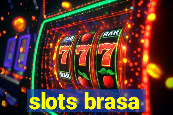 slots brasa