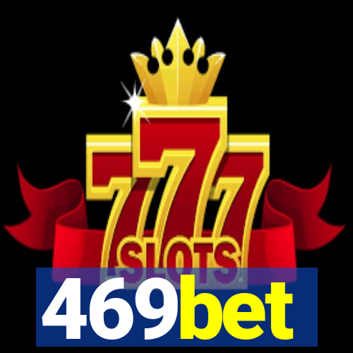 469bet