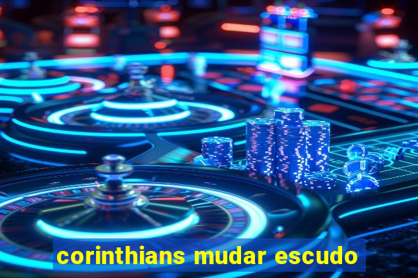 corinthians mudar escudo