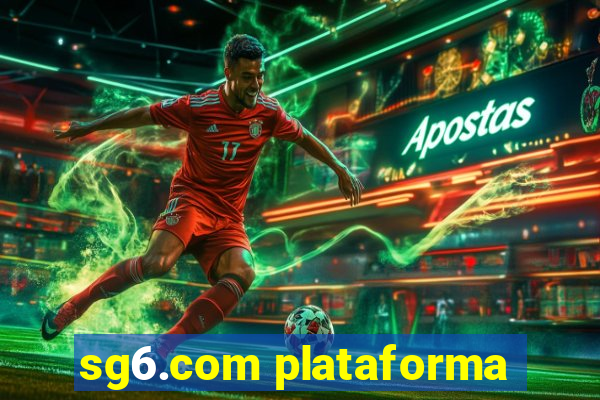 sg6.com plataforma