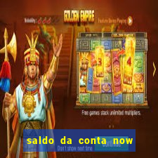 saldo da conta now big win