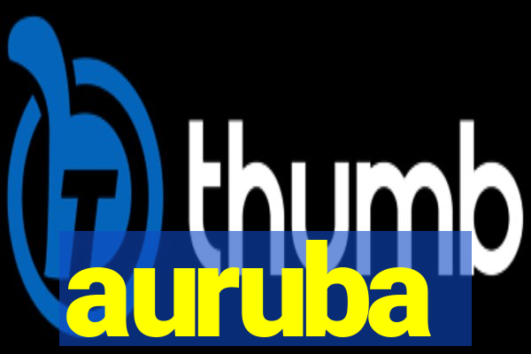 auruba