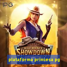 plataforma princesa pg