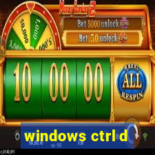 windows ctrl d