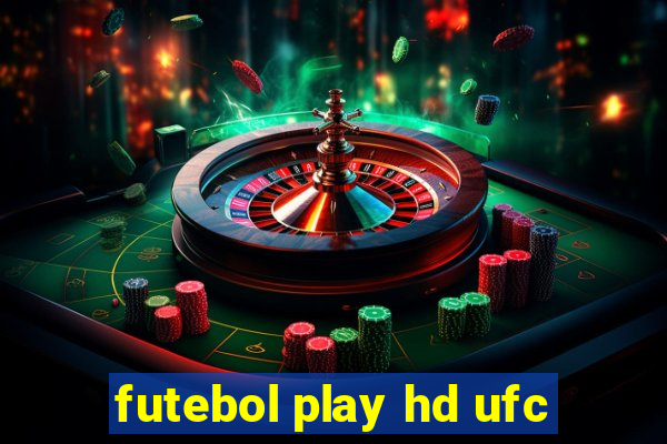 futebol play hd ufc