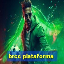 brcc plataforma