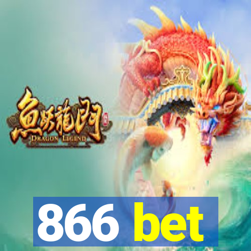 866 bet