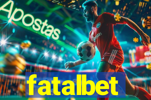 fatalbet