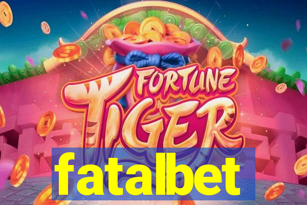 fatalbet