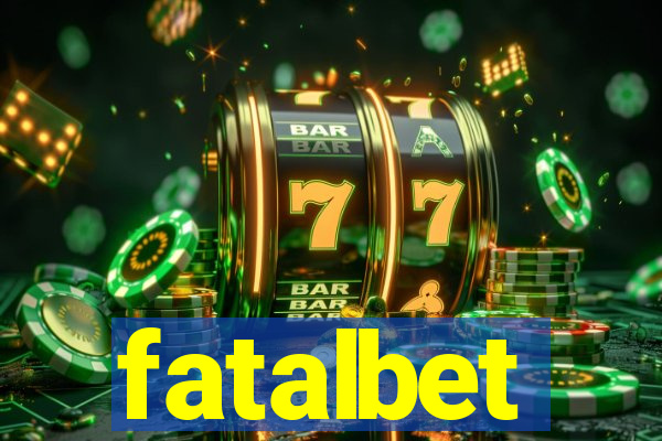 fatalbet