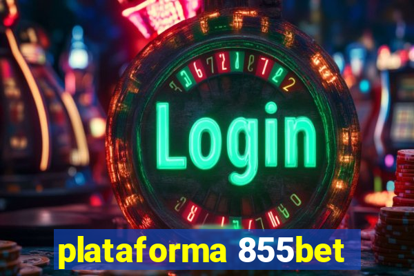 plataforma 855bet